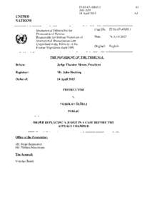 Appeal / International Criminal Tribunal for Rwanda / Law / International Criminal Tribunal for the former Yugoslavia / Theodor Meron