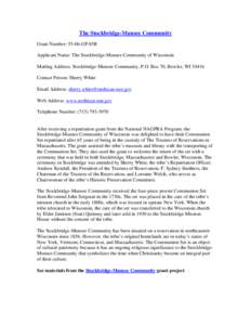 Stockbridge-Munsee Community / Mahican / First Nations / First Nations in Ontario / Geography of the United States / Massachusetts / Stockbridge /  Massachusetts / Mission House / Stockbridge /  Georgia / Shawano County /  Wisconsin / Lenape / Algonquian peoples