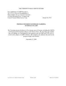 THE VERMONT PUBLIC SERVICE BOARD In re Application of AARP Pursuant to 30 V.S.A. § 218(e) for Establishment of Reduced Rates for Low Income Consumers of Green Mountain Power Company and Central Vermont Public Service Co