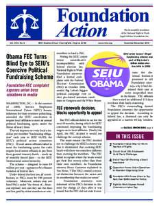 Foundation Action The bi-monthly newsletter of the National Right to Work Legal Defense Foundation, Inc.