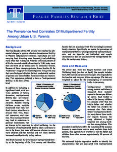 FF  Bendheim-Thoman Center for Research on Child Wellbeing, Princeton University Social Indicators Survey Center, Columbia University  F RAGILE FAMILIES R ESEARCH B RIEF