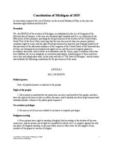 Constitution of Michigan of 1835 In convention, begun at the city of Detroit, on the second Monday of May, in the year one thousand eight hundred and thirty five: