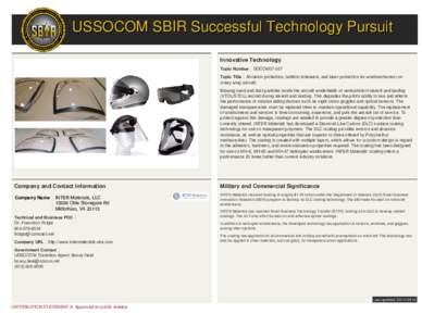 USSOCOM SBIR Successful Technology Pursuit Innovative Technology Topic Number SOCOM07-007