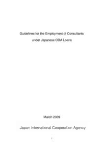 Japan International Cooperation Agency / Pre-qualification / Loan / Consultant / Consulting firm / Project finance / Economics / Finance / Mortgage / Business / Personal finance