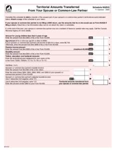 Territorial Amounts Transferred From Your Spouse or Common-Law Partner Schedule NU(S2) T1 General – 2009