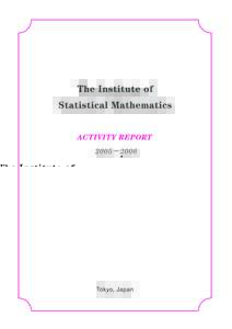 The Institute of Statistical Mathematics Activity Report 2005  2006