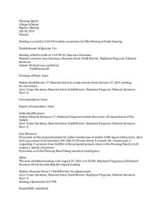 Planning	
  Board	
   Village	
  of	
  Dexter	
   Regular	
  Meeting	
   July	
  28,	
  2014	
   Minutes	
   	
  