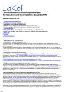 Landeskonferenz der Gleichstellungsbeauftragten der Hochschulen und Universitätsklinika des Landes NRW Newsletter, Informationen der Sprecherinnen 1.1 Frauenförderung an privaten Hochschulen in NRW