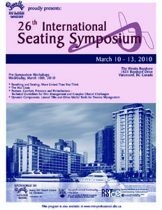 26th International Seating Symposium  General Information S YMPOSIUM OBJECTIVES