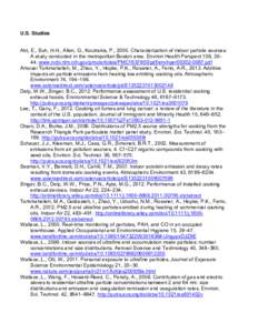 U.S. Studies Abt, E., Suh, H.H., Allen, G., Koutrakis, P., 2000. Characterization of indoor particle sources: A study conducted in the metropolitan Boston area. Environ Health Perspect 108, 35– 44. www.ncbi.nlm.nih.gov