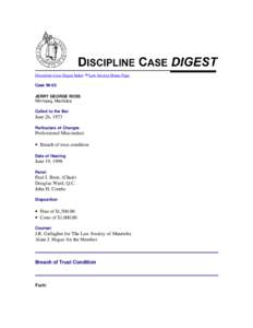 Discipline Case Digest Index  Law Society Home Page Case[removed]JERRY GEORGE ROSS