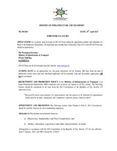 MINISTRY OF INFRASTRUCTURE AND TRANSPORT DATE: 25th April 2015 NOEMPLOYER VACANCIES