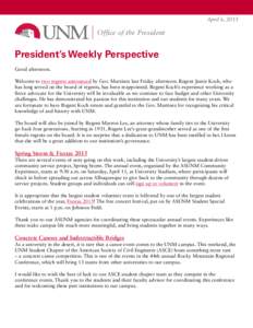 April 6, 2015  Office of the President President’s Weekly Perspective Good afternoon.
