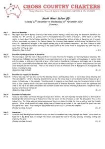 th  South West Safari (9) Tuesday 13 November to Wednesday 21st November 2012 Itinerary