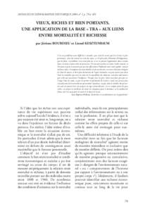 ANNALES DE DÉMOGRAPHIE HISTORIQUE 2004 n° 1 p. 79 à 105  VIEUX, RICHES ET BIEN PORTANTS. UNE APPLICATION DE LA BASE « TRA » AUX LIENS ENTRE MORTALITÉ ET RICHESSE par Jérôme BOURDIEU et Lionel KESZTENBAUM