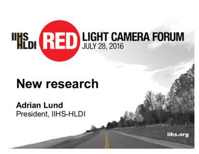New red light running research | Lund | IIHS, July 2016