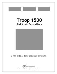 Troop 1500 Girl Scouts Beyond Bars a film by Ellen Spiro and Karen Bernstein  th