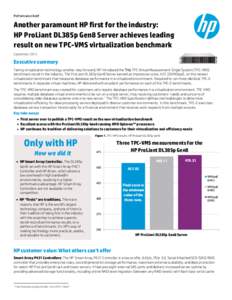 Another paramount HP first for the industry: ProLiant DL385p Gen8 Server achieves superior result on new TPC-VMS virtualization benchmark