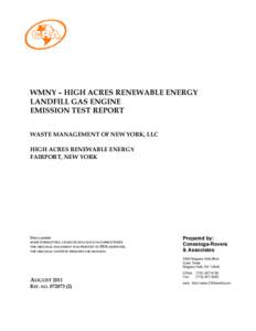 WMNY – HIGH ACRES RENEWABLE ENERGY LANDFILL GAS ENGINE EMISSION TEST REPORT WASTE MANAGEMENT OF NEW YORK, LLC HIGH ACRES RENEWABLE ENERGY FAIRPORT, NEW YORK