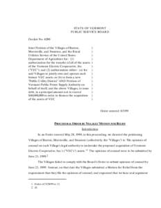 STATE OF VERMONT PUBLIC SERVICE BOARD Docket No[removed]Joint Petition of the Villages of Barton, Morrisville, and Swanton, and the Rural Utilities Service of the United States