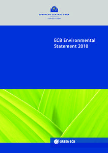 00  ECB Environmental Statement 2010 I Kapitel ECB Environmental Statement 2010