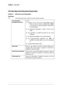 OTC Clear Rates and FX Derivatives Clearing Rules Chapter 1 Definitions and Interpretation  Definitions