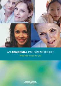 AN ABNORMAL PAP SMEAR RESULT What this means for you An abnormal Pap smear result - what this means for you ISBN: Online ISBN: 