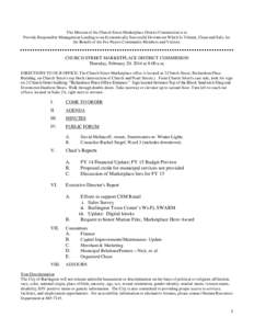 The Mission of the Church Street Marketplace District Commission is to Provide Responsible Management Leading to an Economically Successful Downtown Which Is Vibrant, Clean and Safe, for the Benefit of the Fee Payers Com