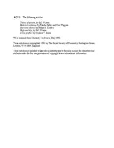 NOTE: The following articles: Traces of poison, by Bill Wilson Material evidence, by Martin Salter and Ken Wiggins Size is no object, by Robin H. Keeley High and dry, by Bill Wilson A low profile, by Stephen T. Jones