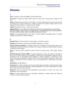 Difficult Run Watershed Management Plan Glossary and Acronyms Glossary A Acre: A measure of land area equal to 43,560 square feet.