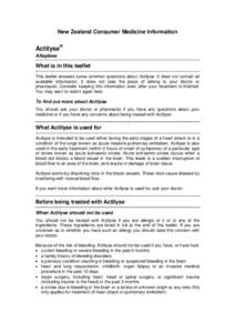 New Zealand Consumer Medicine Information  Actilyse® Alteplase  What is in this leaflet