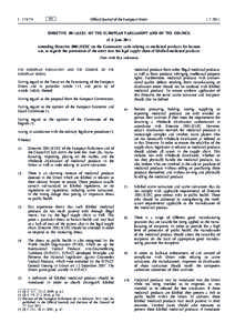 Directive[removed]EU of the European Parliament and of the Council of 8 June 2011 amending Directive[removed]EC on the Community code relating to medicinal products for human use, as regards the prevention of the entry i