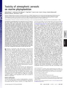 Toxicity of atmospheric aerosols on marine phytoplankton Adina Paytana,1, Katherine R. M. Mackeya,b, Ying Chena,2, Ivan D. Limac, Scott C. Doneyc, Natalie Mahowaldd, Rochelle Labiosae, and Anton F. Postf aInstitute of Ma