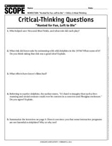 Name: ________________________________________________________ Date: ______________ ® THE LANGUAGE ARTS MAGAZINE  Nonfiction: “Hunted for Fun, Left to Die” • Skill: Critical Thinking