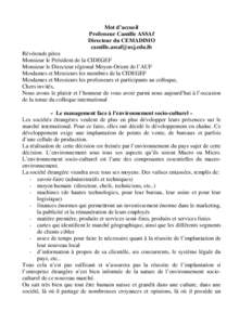 Mot d’accueil Professeur Camille ASSAf Directeur du CEMADIMO  Révérends pères Monsieur le Président de la CIDEGEF