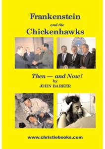 Frankenstein and the Chickenhawks  Then — and Now!