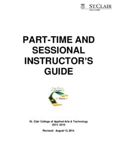 PART-TIME AND SESSIONAL INSTRUCTOR’S GUIDE  St. Clair College of Applied Arts & Technology