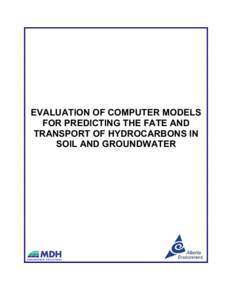 Evaluation of Models for Predicting the Fate & Transport of Hydrocarbons