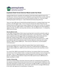 Loyalsock State Forest Clarence Moore Lands Fact Sheet _____________________________________________________________________________________ Loyalsock State Forest is named for the Loyalsock Creek that winds through the 