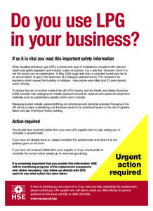 Do you use LPG in your business? If so it is vital you read this important safety information.