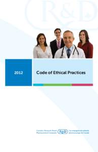 2012  Code of Ethical Practices Rx&D 55 Metcalfe Street, Suite 1220