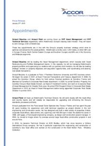 Press Release January 27th, 2015 Appointments Arnaud Beaulieu and Arnaud Patat are joining Accor as SVP Asset Management and SVP Technical Services respectively, within HotelInvest, Europe’s leading hotel investor. The