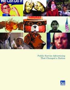 Public Service Advertising That Changed a Nation Public Service Advertising That Changed a Nation