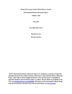 Board of Governors of the Federal Reserve System International Finance Discussion Papers Number 1104 May 2014