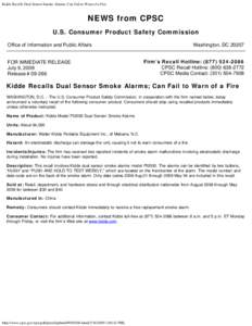 Kidde Recalls Dual Sensor Smoke Alarms; Can Fail to Warn of a Fire