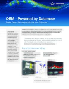 DATA SHEET D OEM - Powered by Datameer Easier, Faster, Smarter Analytics for your Customers