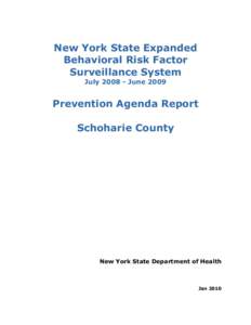 New York State Expanded Behavioral Risk Factor Surveillance System Final Report July 2008-June 2009 for Schoharie County