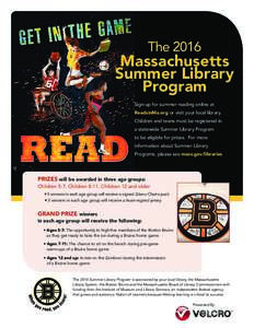 TheMassachusetts Summer Library Program Sign-up for summer reading online at