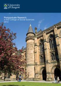 Postgraduate Research in the College of Social Sciences 2012 Contents About us