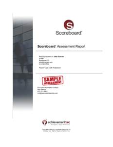 Scoreboard Assessment Report ® Report prepared on John Domore Waiter Bushwood CC